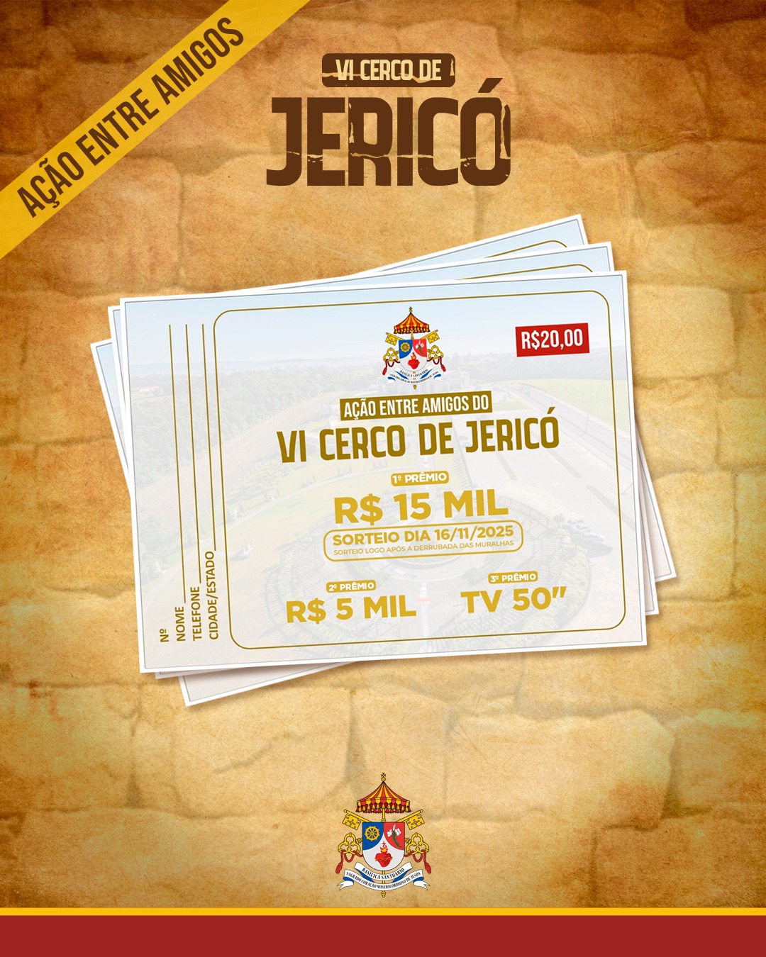 Ação entre Amigos VI Cerco de Jericó Basílica SCMJ